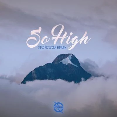 I.Y.F.F.ESo High (*** Room Remix)