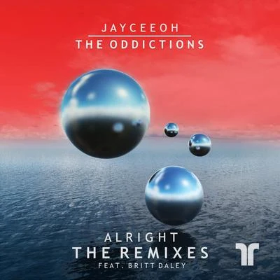 Jayceeoh/RNSOM/NevveAlright (Remixes)