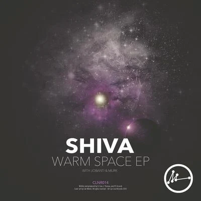 ShivaWarm Space EP