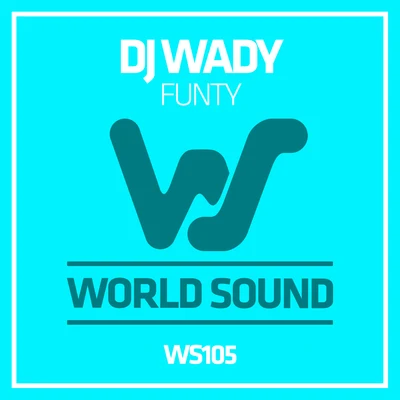 Dj WadyFunty