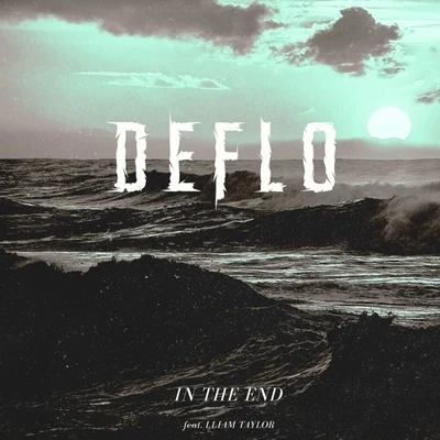 DefloIn The End