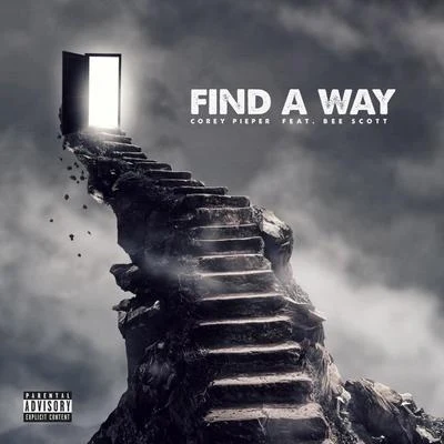 Francis Mercier/Corey Pieper/Sean KingstonFind a Way (feat. Bee Scott)