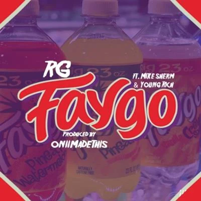 RGFaygo (feat. Mike Sherm & Young Rich)