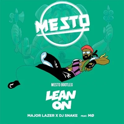 MestoLean On (Mesto Future Bootleg)