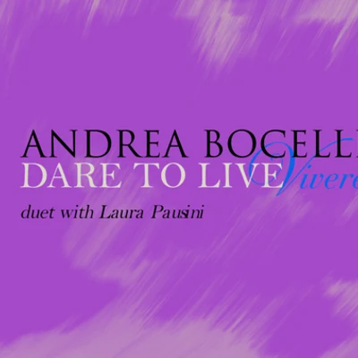 Andrea BocelliDare To Live