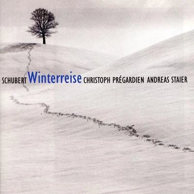 German Radio Saarbrucken-Kaiserslautern Philharmonic Orchestra/Christoph Prégardien/Yorck Felix Speer/Ingeborg Danz/Georg Grun/Saarbrucken Chamber Choir/Adolph SeidelSchubert - Winterreise