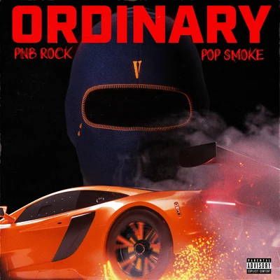 PnB Rock/Boss TopOrdinary (feat. Pop Smoke)