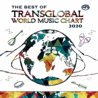 Gulili MankooAziza BrahimThe Best of Transglobal World Music Chart 2020