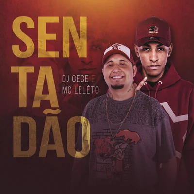 DJ Gege/Dj GuugaSentadão