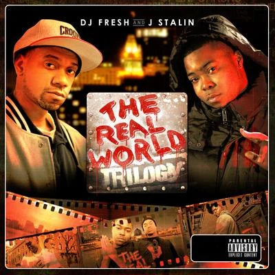 DJ.Fresh/J. StalinThe Real World Trilogy