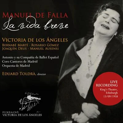 Victoria de los Ángeles/Orchestra of the Rome Opera House/Afro Poli/Unknown Artist/Henri Meilhac/Plinio Clabassi/Ferruccio Tagliavini/Napoleone Annovazzi/Philippe Gille/Arturo La PortaFalla: La Vida Breve