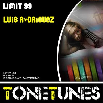 Luis RodriguezLimit 99