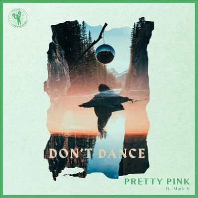 Pretty PinkThe ElementDont Dance