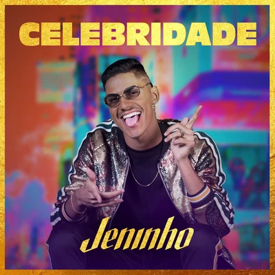 Jeninho/JS o Mão de Ouro/Maykow & BrunoCelebridade