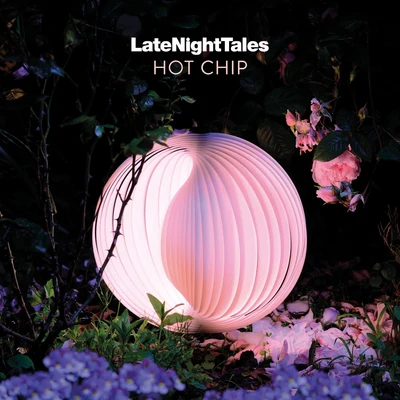 Beatrice DillonLate Night Tales: Hot Chip