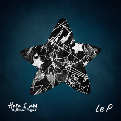 Le PHere I Am (feat. Michael Shynes)