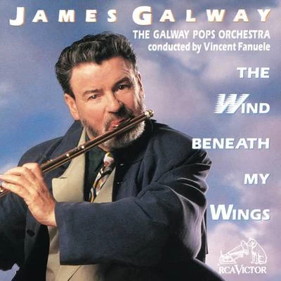 James GalwayThe Wind Beneath My Wings