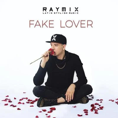 RaymixJuanesFake Lover