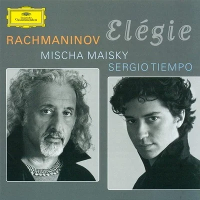 Mischa Maisky/Chamber Orchestra of Europe/Evgeny Kissin/Göran Söllscher/Karl Engel/Quintino & Blasterjaxx/Aurèle Nicolet/Richard Lester/Gabrielle Lester/Diemut PoppenRachmaninov - Elégie