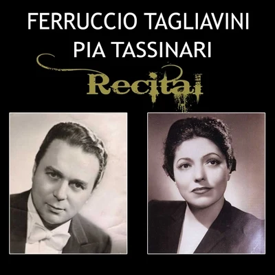 Pietro MascagniJames LevineFerruccio Tagliavini, Pia Tassinari - Recital