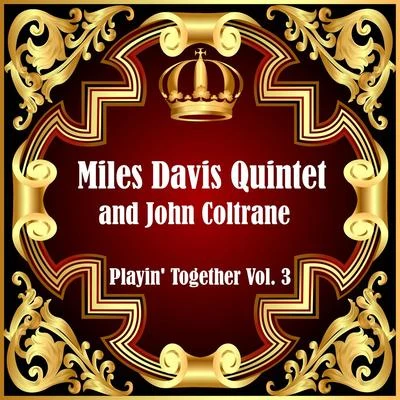 Miles Davis Quintet/Nelson Riddle and His Orchestra/Tony Bennett/Frank Sinatra/Wes Montgomery/Chet BakerPlayin Together Vol. 3