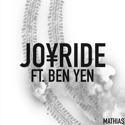 E.Y. BEATS/MathiasJoyride (feat. Ben Yen)