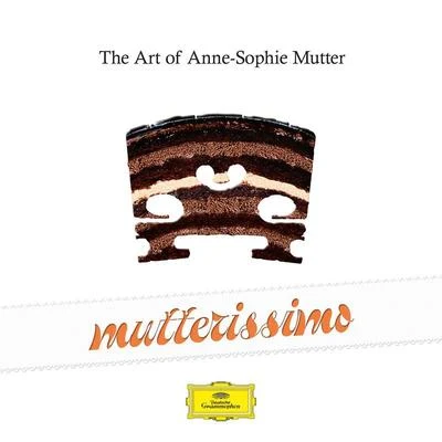 Anne-Sophie Mutter/Alexis WeissenbergMutterissimo – The Art Of Anne-Sophie Mutter