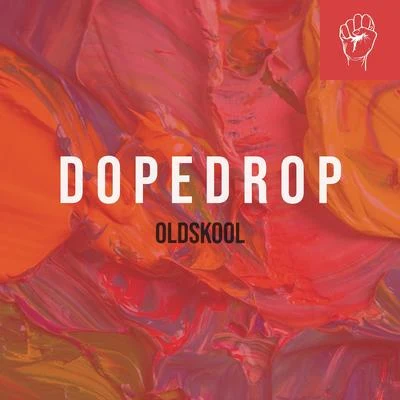 DOPEDROP/AngerkillOldskool