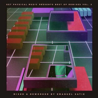 George MorelGet Physical Music Presents: Best of Remixes, Vol. 2 - Mixed and Reworked by Emanuel Satie