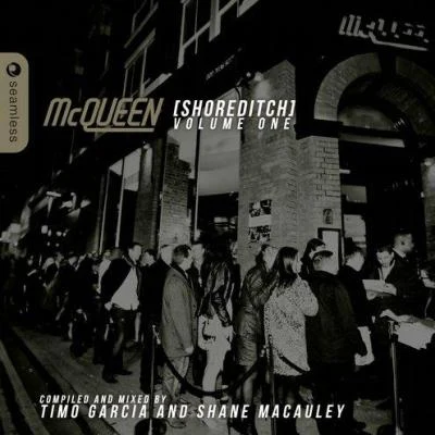 Dave DavisMcqueen Shoreditch Vol 1 (Compiled and Mixed By Timo Garcia and Shane Macauley)