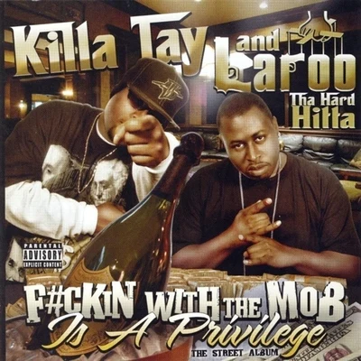 Diego Redd/Killa TayF#ckin With The Mob Is A Privilege