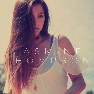 Jasmine ThompsonI Try