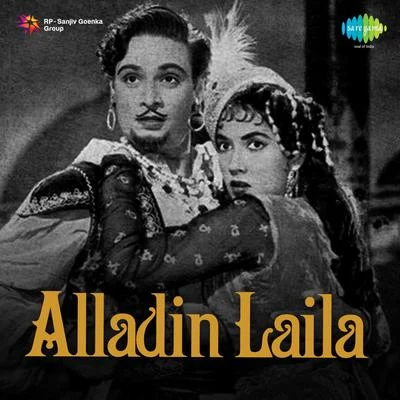 Pt. Hridaynath Mangeshkar/Mohammed Rafi/Lata Mangeshkar/Asha Bhosle/Shamshad BegumAlladin Laila