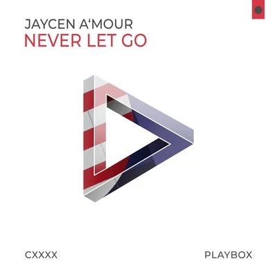 Z A K/Jaycen AmourNever Let Go