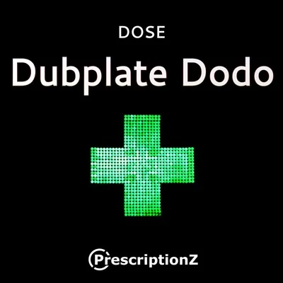 DOSEDubplate Dodo