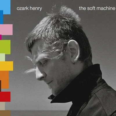 Ozark HenryThe Soft Machine