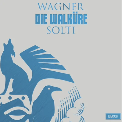 Bernd Weikl/Sir Georg Solti/London Philharmonic OrchestraWagner: Die Walküre