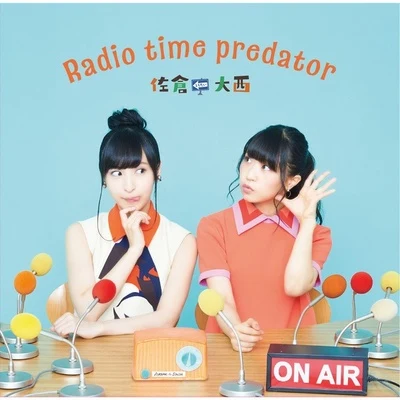 百石元/大西沙織Radio time predator