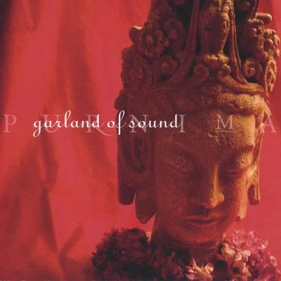 Purnima/Bilamba Kumbhar/Daitari BagGarland Of Sound