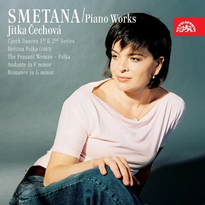 Jitka CechovaSmetana: Piano Works, Vol. 3