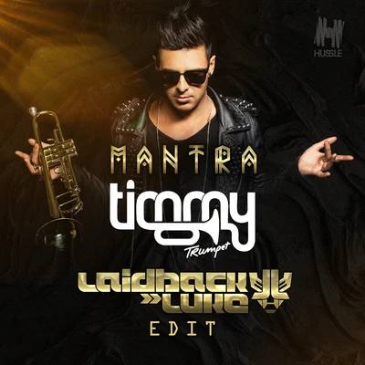 Und3rsoundTimmy TrumpetMarnageMantra (Laidback Luke Edit)