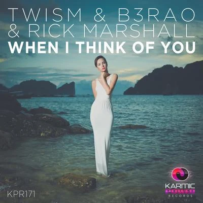 Twism/DJ Queen BWhen I Think of You