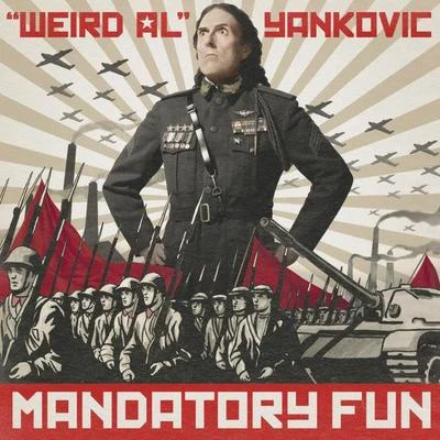 Weird Al YankovicMandatory Fun