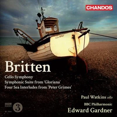 Jørn Pedersen/Edward Gardner/Alison Balsom/Göteborg SymfonikerBRITTEN, B.: Symphony for Cello and OrchestraSymphonic Suite, "Gloriana"4 Sea Interludes (Murray, P. Watkins, BBC Philharmonic, Gardner)