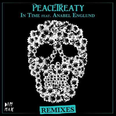 peacetreatyIn Time (feat. Anabel Englund) (Remixes)