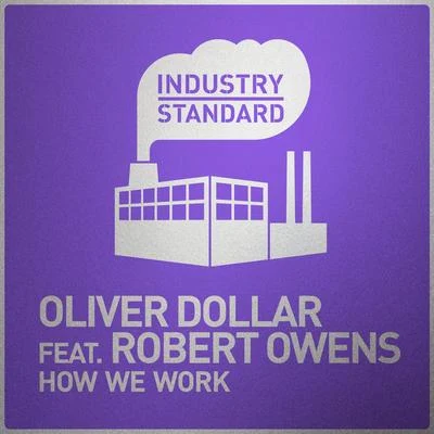 Oliver DollarJesse RoseHow We Work