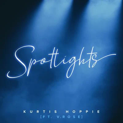 Jon Keith/Kurtis HoppieSpotlights (feat. V. Rose)