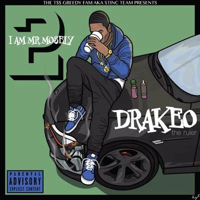 Drakeo The RulerPressaI Am Mr. Mosely 2