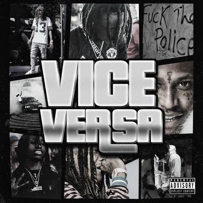 Nef The Pharaoh/ShooterGang KonyVice Versa (feat. Sage the Gemini & Raymond McMahon)