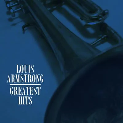 CaseyAndrey ExxTroitskiFunkfreshI-OneLouis Armstrong Greatest Hits (NotExplicit)